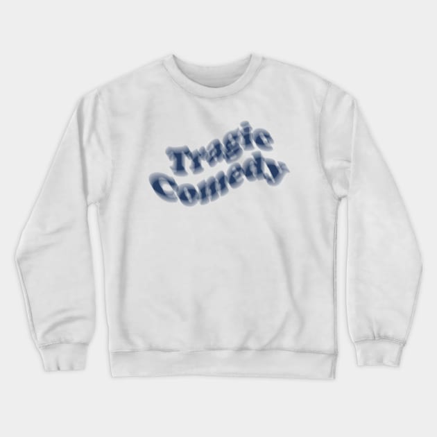 Tragic Comedy Crewneck Sweatshirt by maskind439